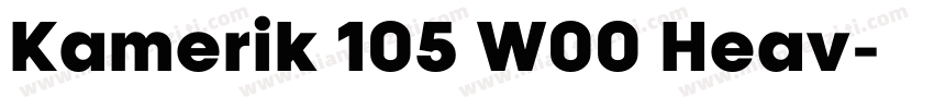 Kamerik 105 W00 Heav字体转换